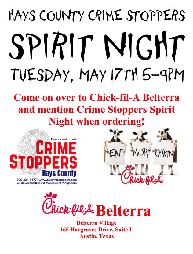 Hays County Crime Stoppers: Spirit Night (Belterra) @ Chick-fil-A (Belterra)