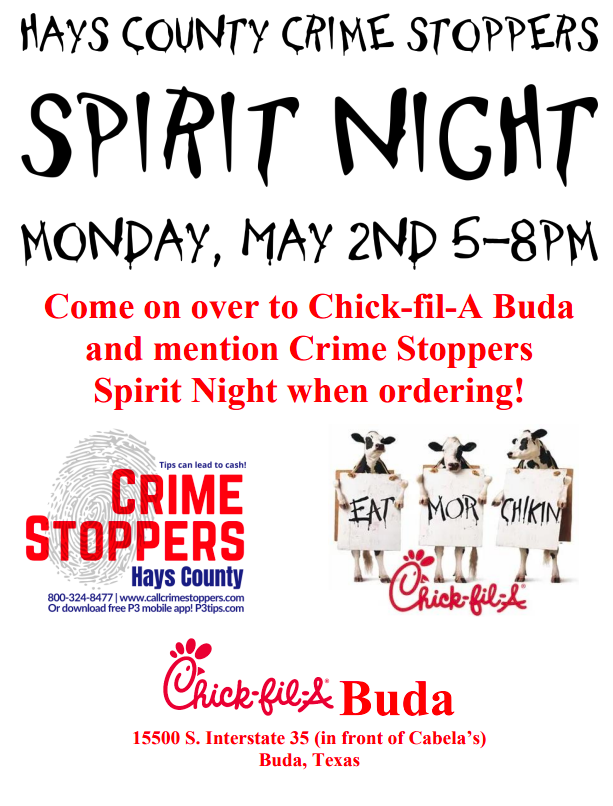 Hays County Crime Stoppers: Spirit Night (Buda) @ Chick-fil-A